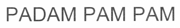 padam pam pam