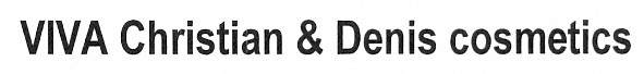 viva christian & denis cosmetics