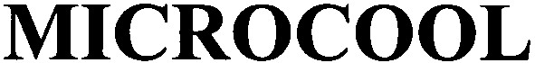 microcool