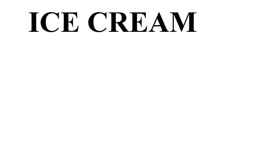 ice cream