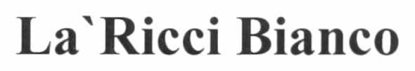 la`ricci bianco