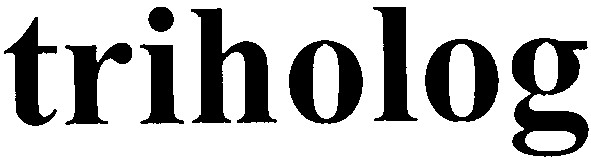 triholog