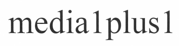 media 1 plus 1
