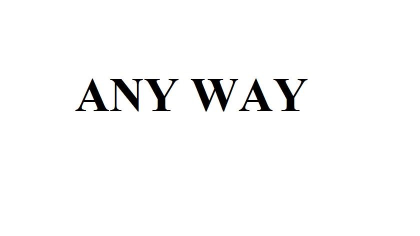 any way