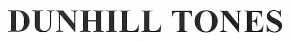 dunhill tones