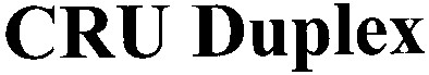 cru duplex