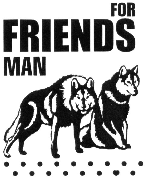 for friends man