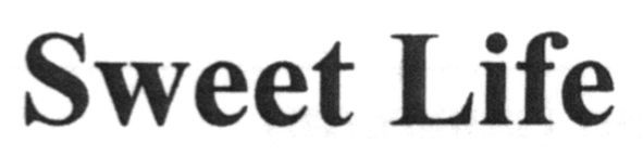 sweet life