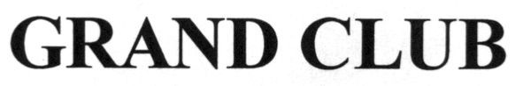 grand club
