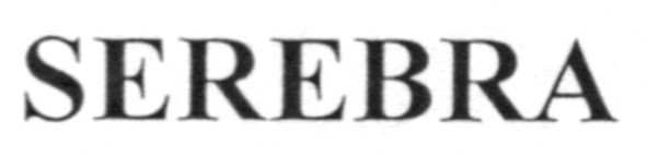 serebra