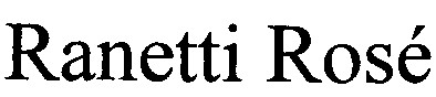 ranetti rose