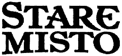 stare misto