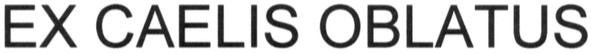 ex caelis oblatus