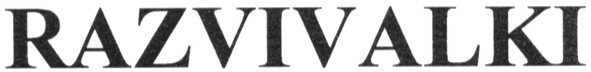 razvivalki