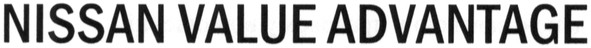 nissan value advantage