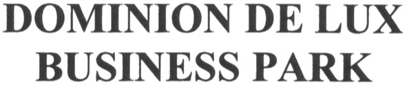 dominion de lux business park