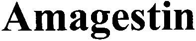 amagestin