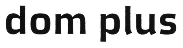 dom plus