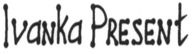 ivanka present