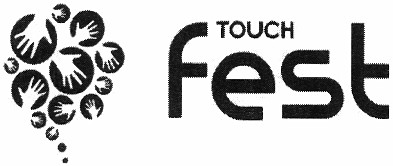 touch fest