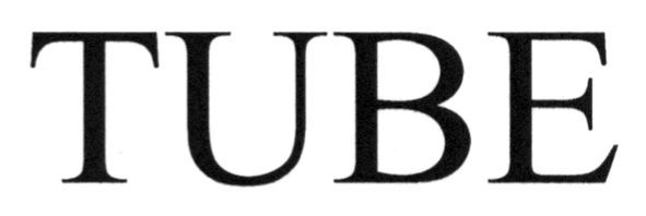 tube