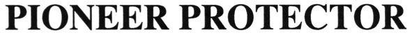 pioneer protector