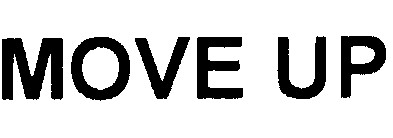 move up