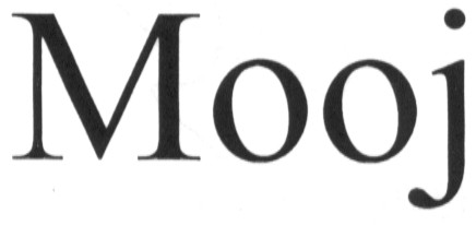 mooj
