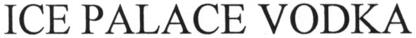 ice palace vodka