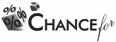 chance for