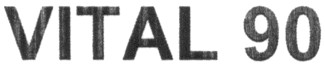 vital 90