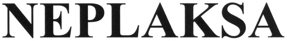 neplaksa
