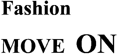 fashion move on