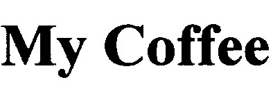 my coffee