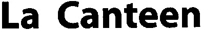 la canteen