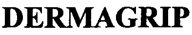 dermagrip
