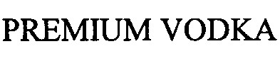 premium vodka