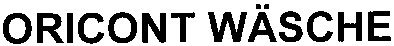 oricont wasche