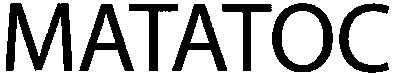 matatoc