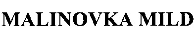 malinovka mild