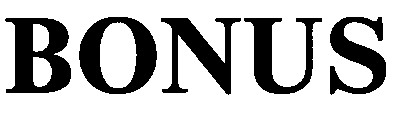 bonus