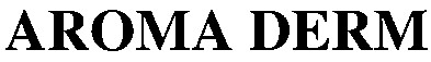 aroma derm