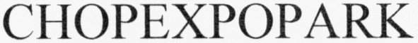 chopexpopark