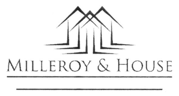milleroy & house