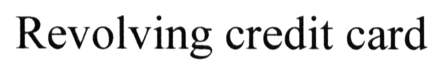 revolving credit card