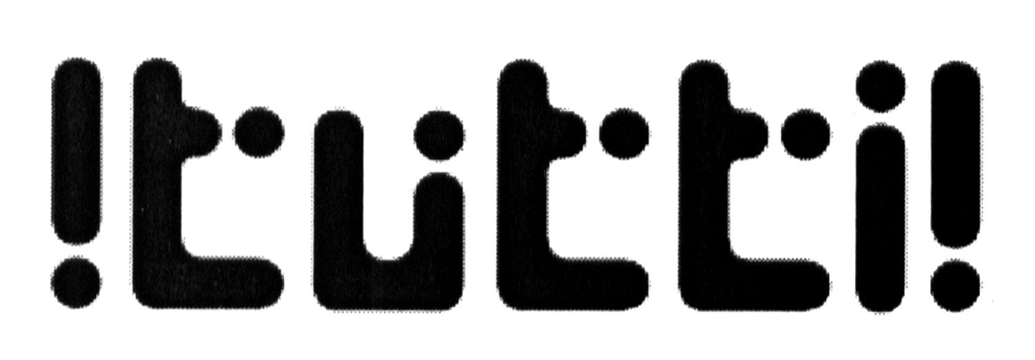!tutti!