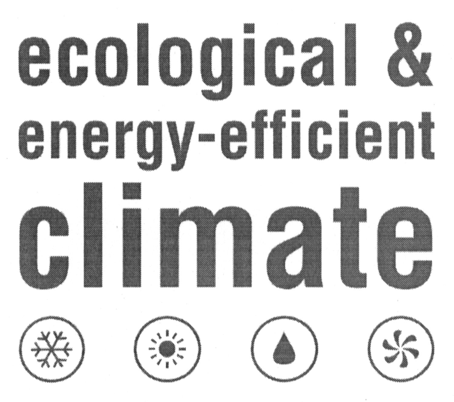 ecological & energy-efficient climate