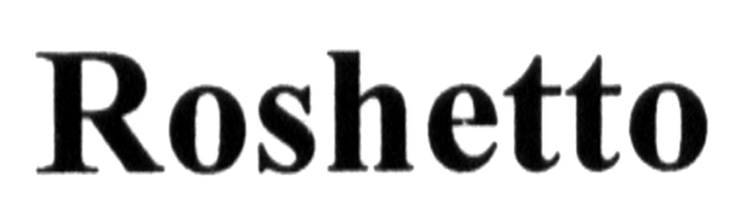 roshetto