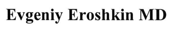 evgeniy eroshkin md