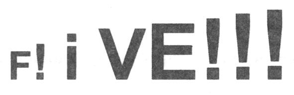 f! i ve!!!